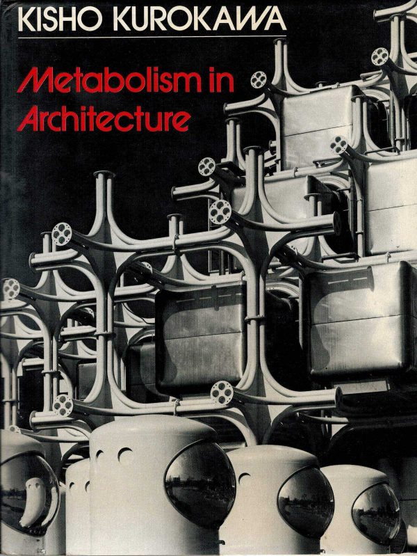 Metabolism in Architecture