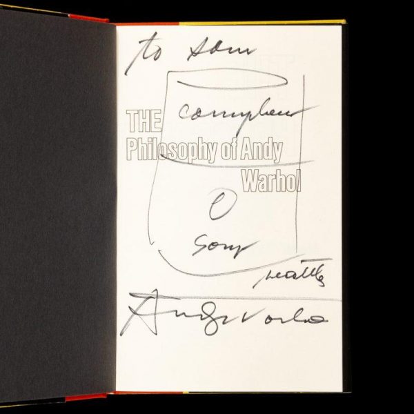 The philosophy of Andy Warhol. (From A to B and back again). (Signed copy with drawing of a Campbell’s Soup can)